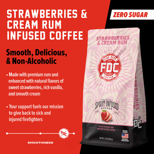 A bag of Strawberries and Cream Rum Infused Coffee. Text reads, ”Strawberries and Cream Rum Infused Coffee. Smooth, Delicious, & Non-Alcoholic. Zero Sugar. Made with premium rum and  enhanced with natural flavors of sweet strawberries, rich vanilla, and smooth cream. Your support fuels our mission to give back to sick and injured firefighters” There is a slider indicating a high level of smoothness.